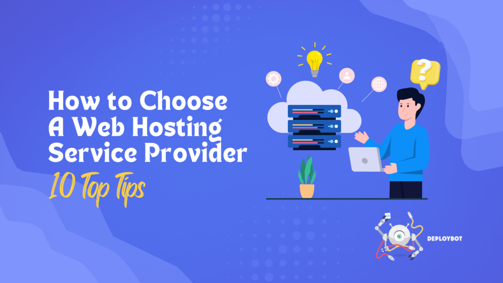 How to Choose a Reliable Web Hosting Provider?